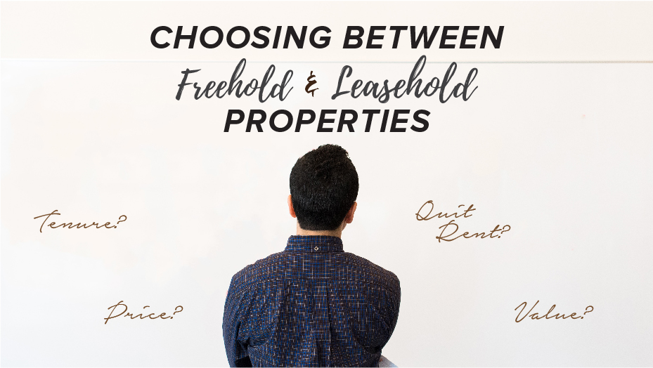 The Dilemma of Freehold versus Leasehold Property