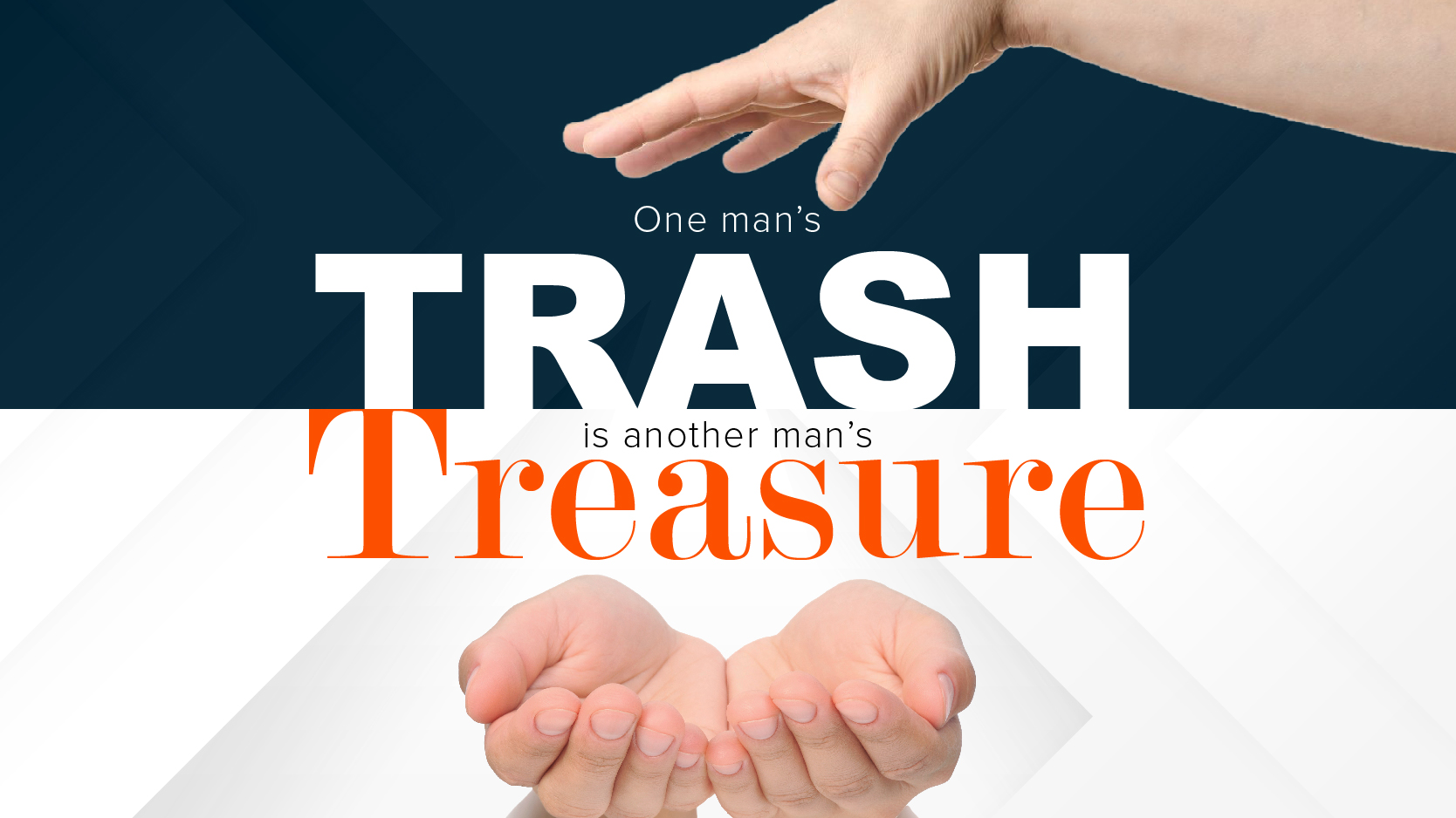 One man’s trash is another man’s treasure!