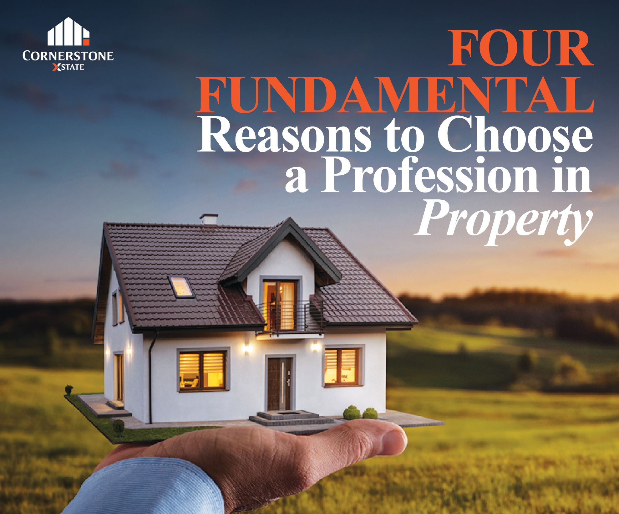 Four Fundamental Reasons to Choose a Profession in Property
