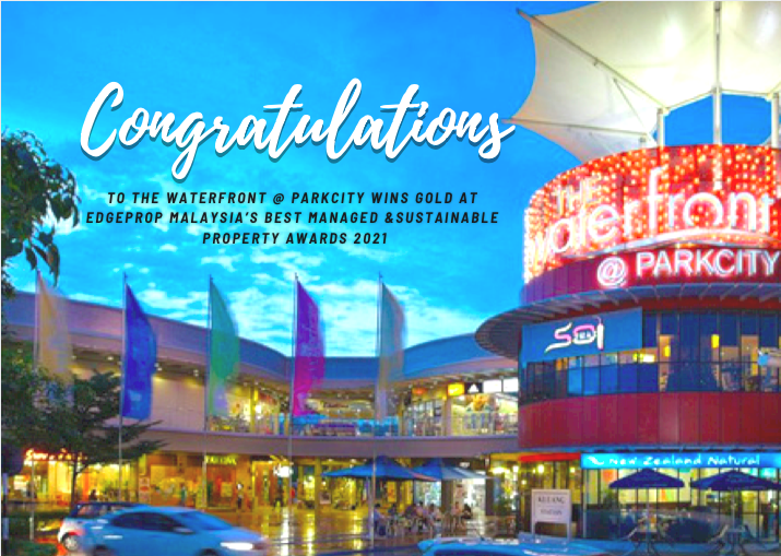 The Waterfront @ ParkCity wins GOLD at EdgeProp Malaysia’s Best Managed & Sustainable Property Awards 2021