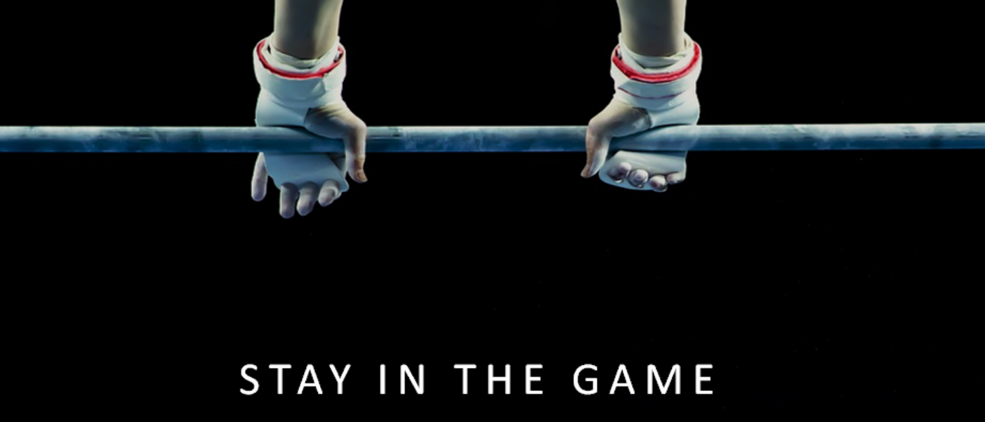 Stay in the Game