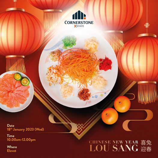 Cornerstone Celebrates CNY 2023 - Lou Sang!