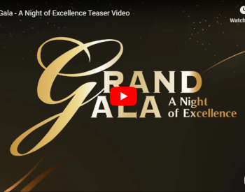 Grand Gala - A Night of Excellence Teaser Video